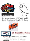 341N Ignition Orange GMH Touch Up 2K Direct Gloss Aerosol Acrylic 300 Grams