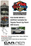 416 DUNE BEIGE 1 ACRYLIC Suitable for Toyota Touch Up Paint 300 Grams