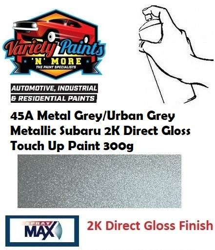 45A Metal Grey/Urban Grey Metallic Subaru 2K Direct Gloss Touch Up Paint 300g