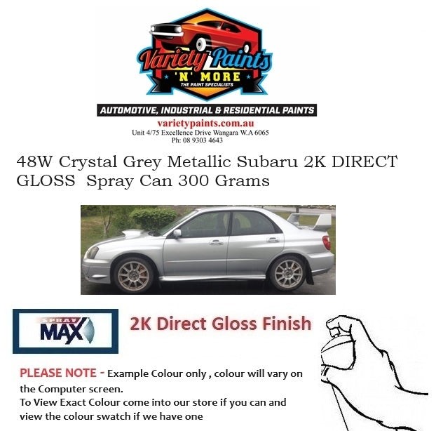 48W Crystal Grey Metallic Subaru 2K DIRECT GLOSS  Spray Can 300 Grams