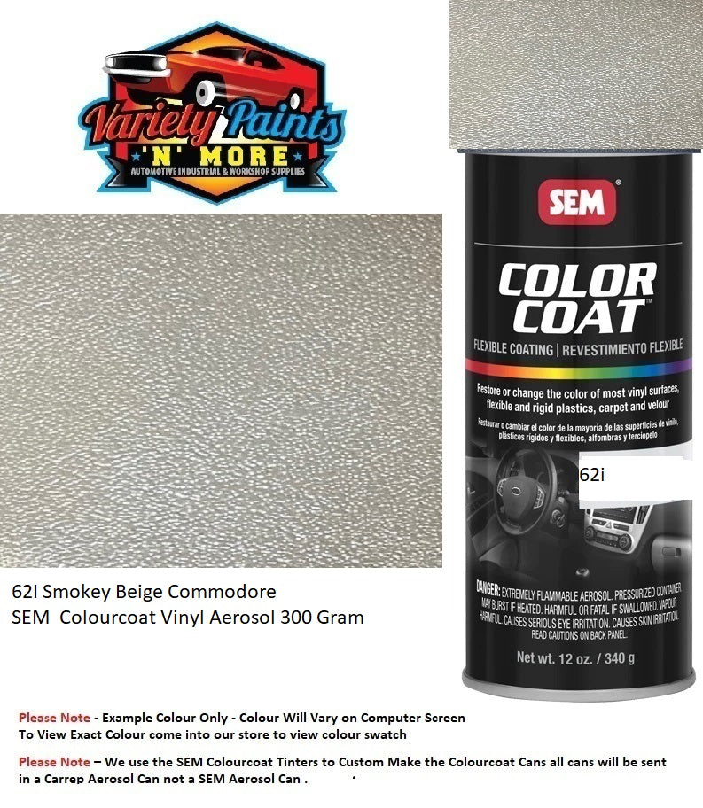 62I Smokey Beige Commodore SEM  Colourcoat Vinyl Aerosol 300 Gram