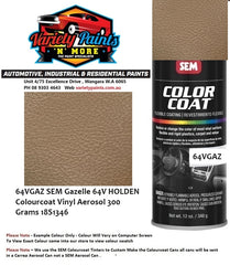 64VGAZ SEM Gazelle 64V HOLDEN Colourcoat Vinyl Aerosol 300 Grams 18S1346