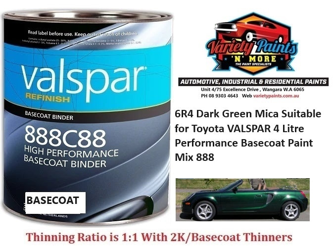 6R4 Dark Green Mica/Racing Green Mica STANDARD Suitable for Toyota VALSPAR 4 Litre  Performance Basecoat Paint Mix 888
