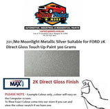 721 /M0 Moonlight Metallic Silver Suitable for FORD 2K Direct Gloss Touch Up Paint 300 Grams