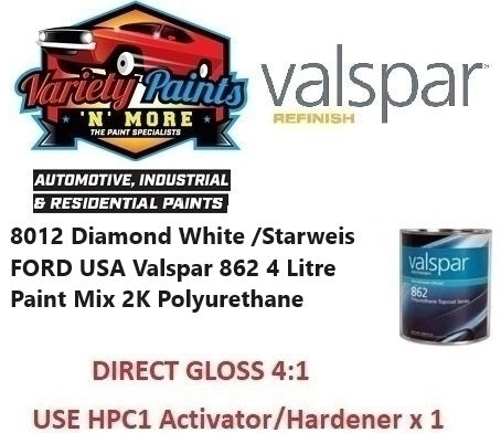 8012 Diamond White /Starweis FORD USA Valspar 862 4 Litre Paint Mix 2K Polyurethane