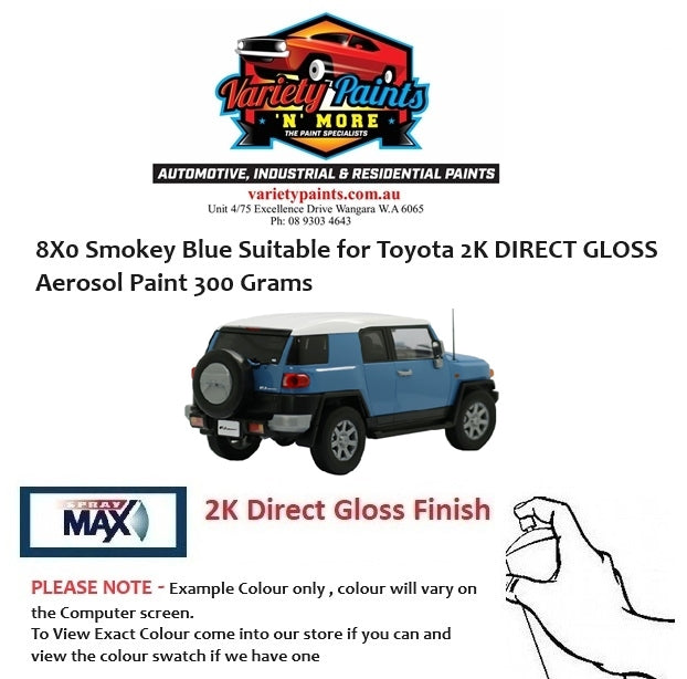 8X0 Smokey Blue Suitable for Toyota 2K DIRECT GLOSS Aerosol Paint 300 Grams