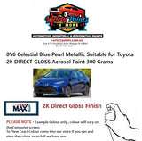 8Y6 Celestial Blue Pearl Metallic Suitable for Toyota 2K DIRECT GLOSS Aerosol Paint 300 Grams