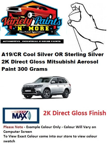 A19/CR Cool Silver Or Sterling Silver Metallic 2K DIRECT GLOSS  Mitsubishi Aerosol Paint 300 Grams