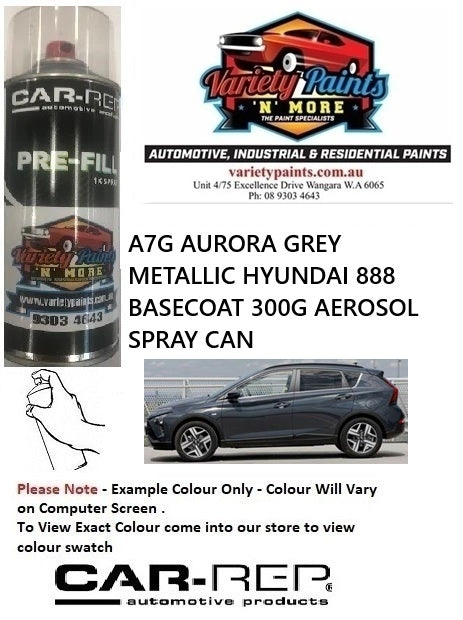 A7G AURORA GREY METALLIC HYUNDAI BASECOAT 300G AEROSOL SPRAY CAN