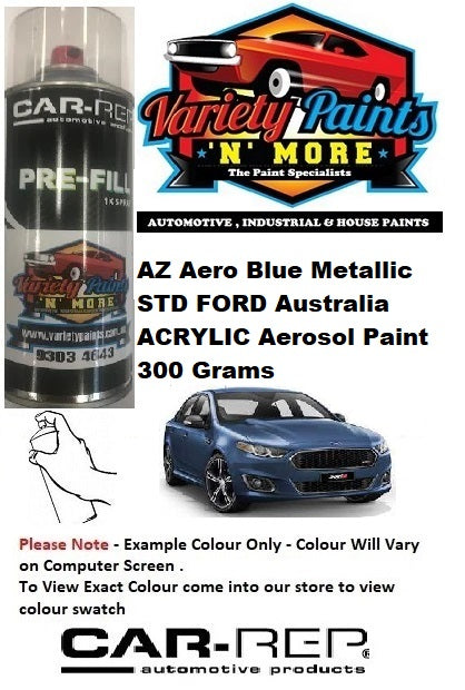 AZ Aero Blue Metallic STD FORD Australia ACRYLIC Aerosol Paint 300 Grams