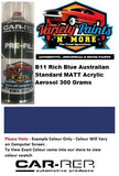 B11 Rich Blue Australian Standard MATT Acrylic Aerosol 300 Grams
