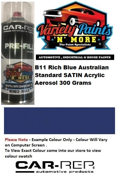 B11 Rich Blue Australian Standard SATIN Acrylic Aerosol 300 Grams