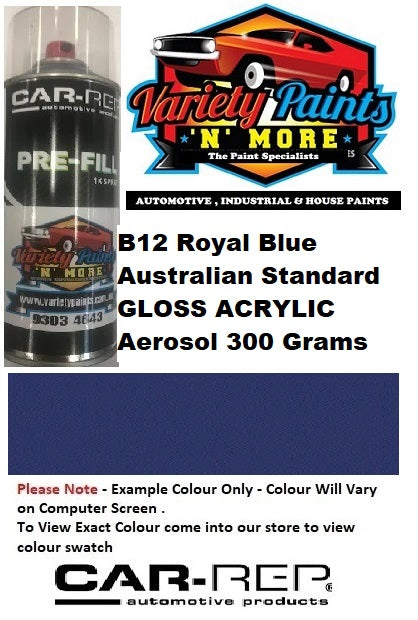 B12 Royal Blue Australian Standard GLOSS ACRYLIC Aerosol 300 Grams