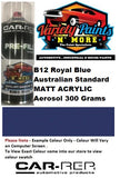 B12 Royal Blue Australian Standard MATT ACRYLIC Aerosol 300 Grams