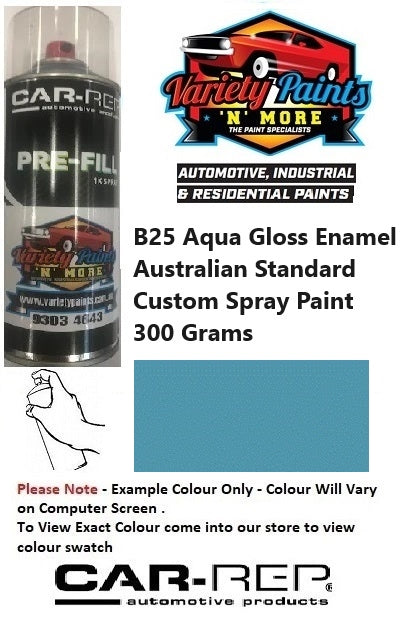 B25 Aqua Gloss Enamel Australian Standard Custom Spray Paint 300 Grams