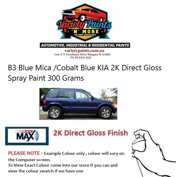 B3 Blue Mica OR Cobalt Blue KIA 2K Direct Gloss Spray Paint 300 Grams