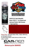 BASE193 Red Metallic Base STEP 2  For Basecoat Aerosol Paint 300 Grams **SEE NOTES