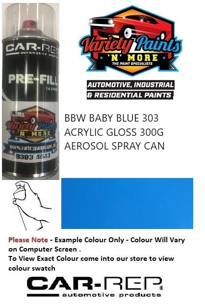 BBW BABY BLUE 303 ACRYLIC GLOSS 300G AEROSOL SPRAY CAN 1IS 18A
