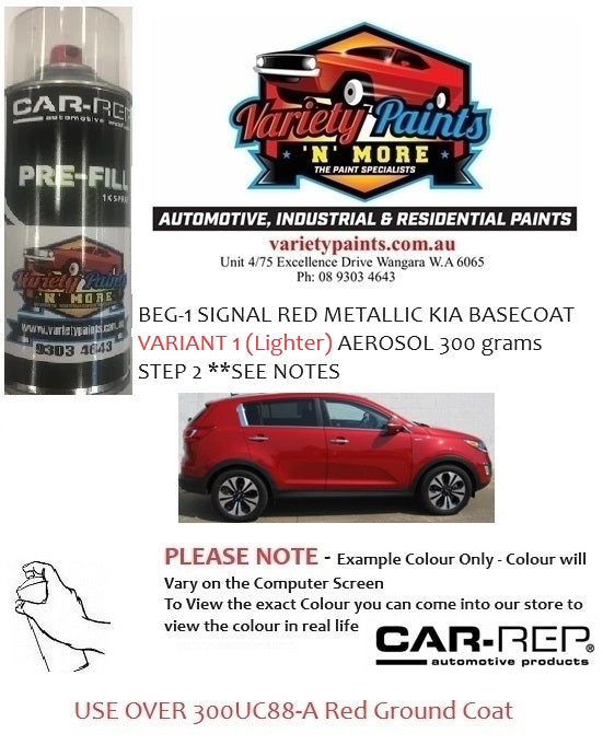 BEG SIGNAL RED METALLIC KIA BASECOAT VARIANT 1 (Lighter) AEROSOL 300 grams STEP 2 **SEE NOTES