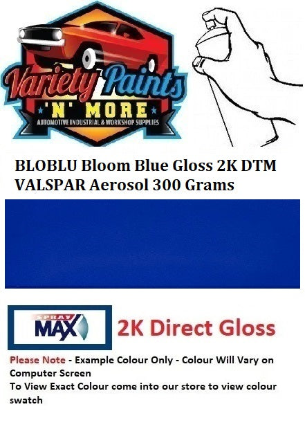 BLOBLU Bloom Blue Gloss 2K DTM VALSPAR Aerosol 300 Grams