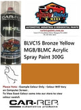 BLVC15 Bronze Yellow MGB/BLMC Acrylic Spray Paint 300G