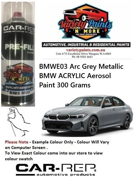 BMWE03 Arc Grey Metallic BMW ACRYLIC Aerosol Paint 300 Grams