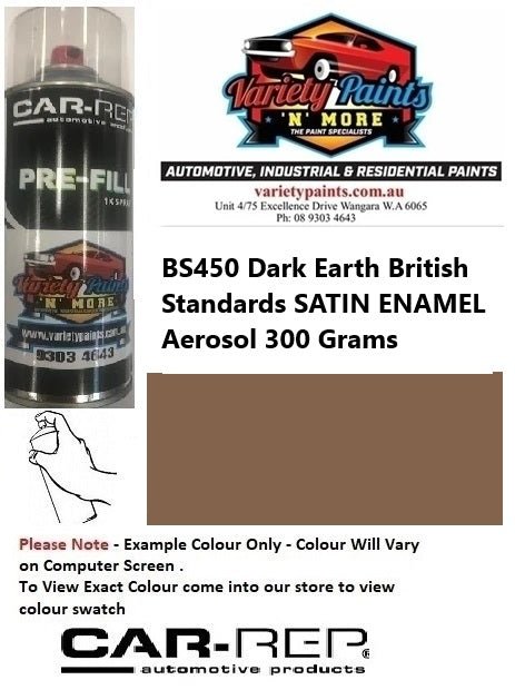 BS450 Dark Earth British Standards SATIN ENAMEL Aerosol 300 Grams