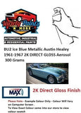 BU2 Ice Blue Metallic Austin Healey 1961-1967 2K DIRECT GLOSS Aerosol 300 Grams
