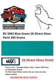 BV 5892 Blue Green 2K Direct Gloss Paint 300 Grams