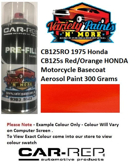CB125RO 1975 Honda CB125s Red/Orange HONDA Motorcycle Basecoat Aerosol Paint 300 Grams