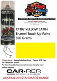 CT102 YELLOW SATIN Enamel Touch Up Paint 300 Grams