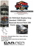 CX-7039 Dark Shadow Grey Standard  FORD USA Basecoat Aerosol Paint 300 Grams