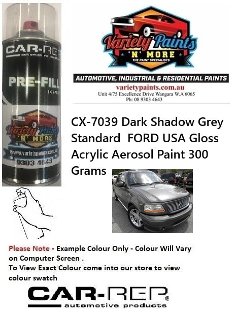 CX-7039 Dark Shadow Grey Standard  FORD USA Gloss Acrylic Aerosol Paint 300 Grams