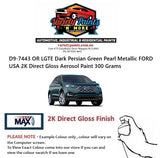 D9-7443 OR LGTE Dark Persian Green Pearl Metallic FORD USA 2K Direct Gloss Aerosol Paint 300 Grams