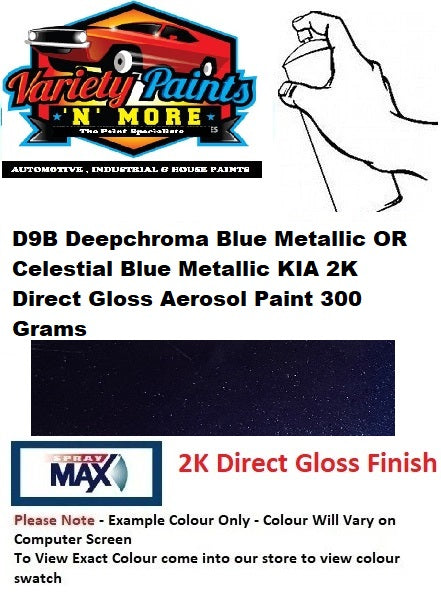 D9B Deepchroma Blue Metallic OR Celestial Blue Metallic KIA 2K Direct Gloss Aerosol Paint 300 Grams