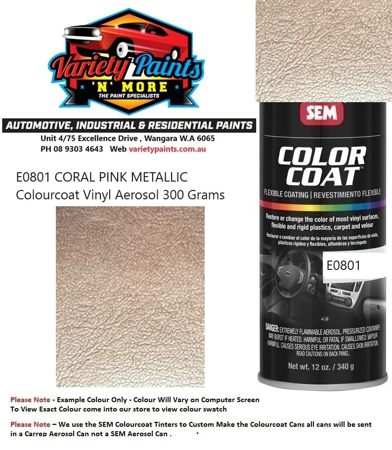 E0801 CORAL PINK METALLIC Colourcoat Vinyl Aerosol 300 Grams