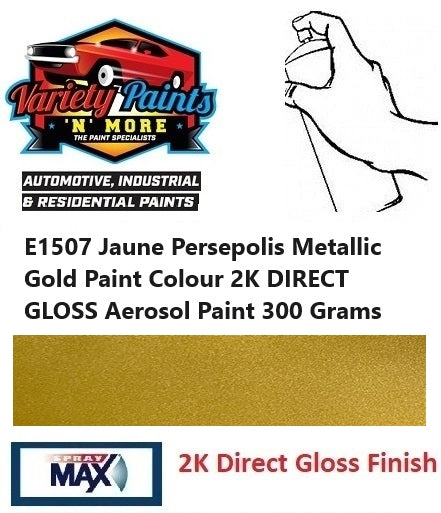 E1507 Jaune Persepolis Metallic Gold Paint Colour 2K DIRECT GLOSS Aerosol Paint 300 Grams 2IS 13A