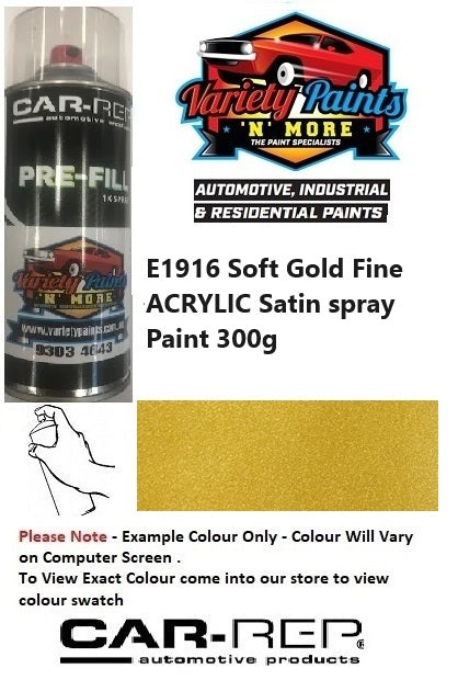 E1916 Soft Gold Fine ACRYLIC SATIN spray Paint 300g