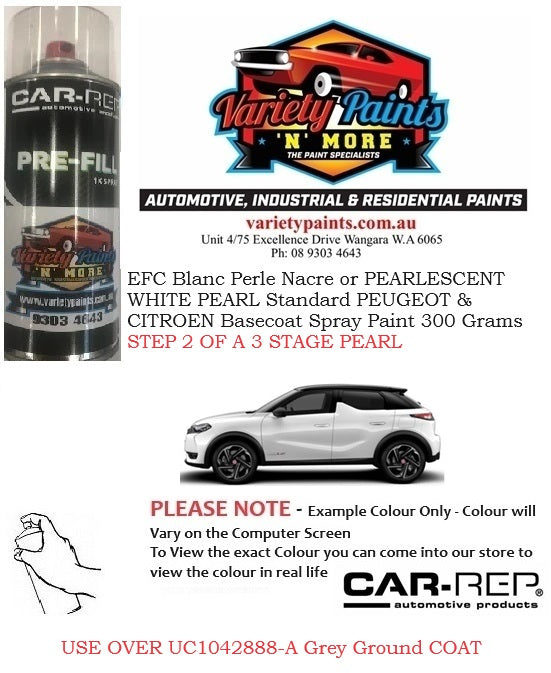 EFC Blanc Perle Nacre or PEARLESCENT WHITE PEARL Standard PEUGEOT & CITROEN Basecoat Spray Paint 300 Grams STEP 2  ** SEE NOTES