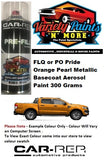 FLQ or PO Pride Orange Pearl Metallic Basecoat Aerosol Paint 300 Grams