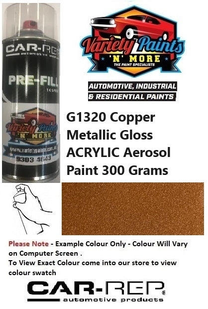 G1320 Copper Metallic Gloss ACRYLIC Aerosol Paint 300 Grams