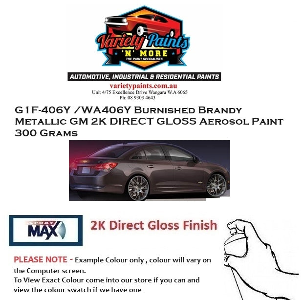 G1F-406Y /WA406Y Burnished Brandy Metallic GM 2K DIRECT GLOSS Aerosol Paint 300 Grams
