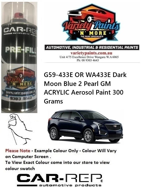 G59-433E OR WA433E Dark Moon Blue 2 Pearl GM/BUICK ACRYLIC Aerosol Paint 300 Grams