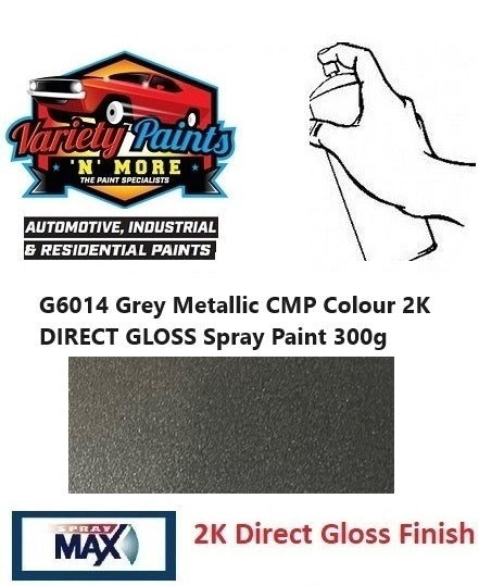 G6014 Grey Metallic CMP Colour 2K DIRECT GLOSS Spray Paint 300g