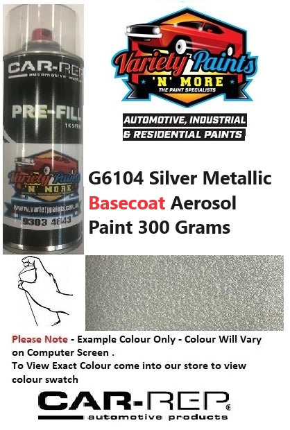 G6104 Silver Metallic Basecoat Aerosol Paint 300 Grams