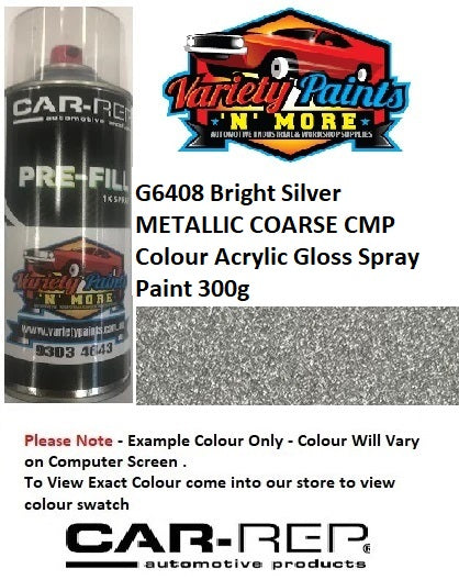 G6408 Bright Silver METALLIC COARSE CMP Colour Acrylic Gloss Spray Paint 300g