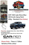 GXP-136H Lake Shore Blue GM/CHEVROLET Acrylic Spray Paint 300g **SEE NOTES