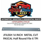 14" METAL CUT PASCAL Half Round File 6 TPI