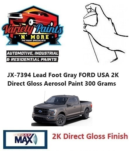 JX-7394 Lead Foot Gray FORD USA 2K Direct Gloss Aerosol Paint 300 Grams