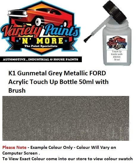 K1 Gunmetal Grey Metallic FORD Acrylic Touch Up Bottle 50ml with Brush